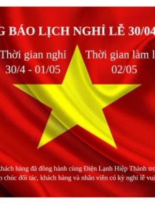 Thông báo lịch nghỉ lễ 30/04 - 01/05