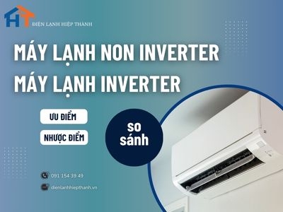Nên lắp máy lạnh Inverter hay Non Inverter
